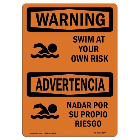 SIGNMISSION OSHA WARNING Swim Your Own Risk Bilingual 24in X 18in Rigid Plastic, 18" W, 24" L, Landscape OS-WS-P-1824-L-12844